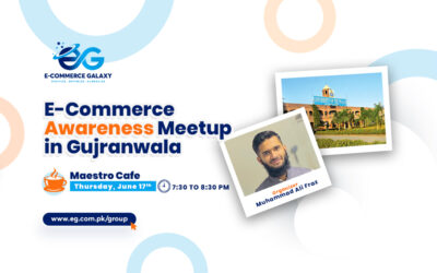 E-Commerce Awareness Meetup in Gujranwala