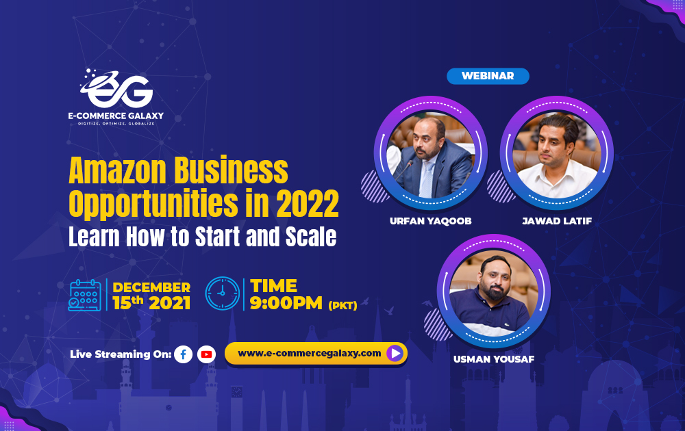 Amazon Business Opportunities in 2022 - Learn How to Start and Scale - Webinar